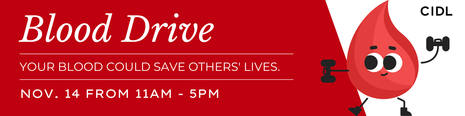 Blood Drive NOV.14 11Am-5Pm